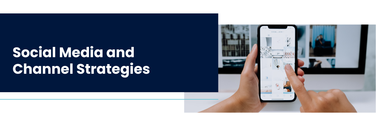 Social Media and Channel Strategies