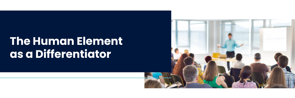 The Human Element as a Differentiator